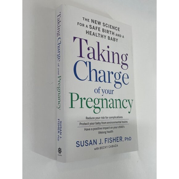 Taking Charge of Your Pregnancy Susan J Fisher Baby Health Guide Book - Picture 2 of 4